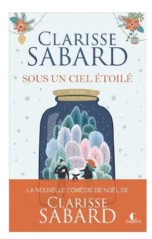 Sous un ciel étoilé  de Clarisse Sabard