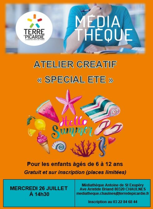 ATELIER CREATIF  « SPECIAL ETE »