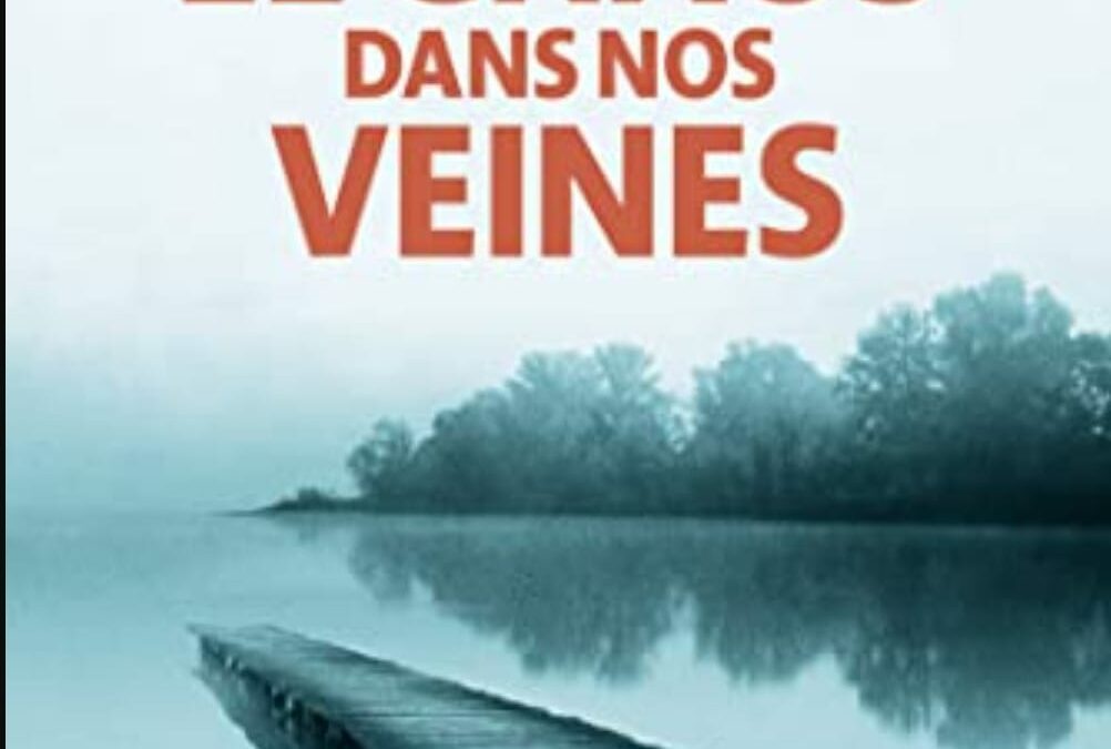 Le chaos dans nos veines   de Cécile Cabanac