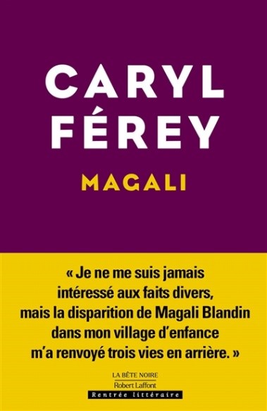 Magali   de Caryl Férey