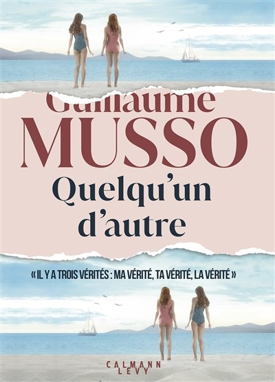 Quelqu’un d’autre   de Guillaume Musso