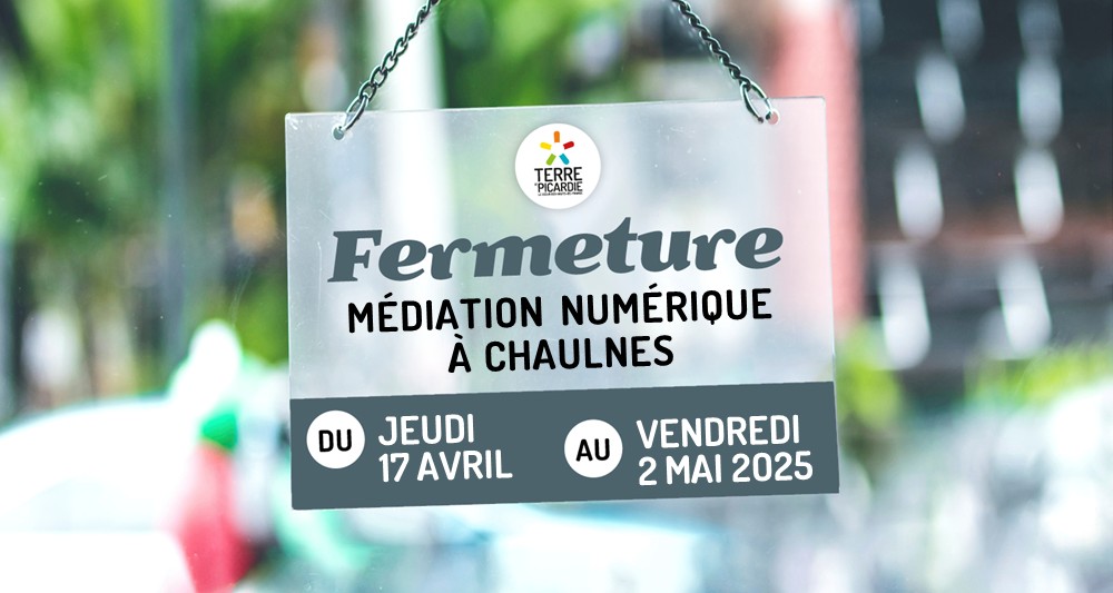 Fermeture médiation numérique à Chaulnes